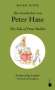 Beatrix Potter: Die Geschichte von Peter Hase / The Tale of Peter Rabbit, Buch