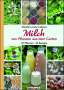 Claudia Lorenz-Ladener: Milch von Pflanzen aus dem Garten, Buch