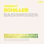 : Friedrich Schiller-Basiswissen, CD,CD