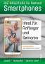 Helmut Oestreich: DIE ANLEITUNG für Smartphones mit Android 10-11, Buch
