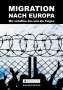 Anonyme Autoren: Migration nach Europa, Buch