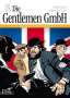 Alfredo Castelli: Die Gentlemen GmbH - Gesamtausgabe / Heldenlegenden und miese Wetten, Buch