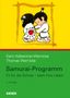 Karin Kalbantner-Wernicke: Samurai-Programm, Buch, Buch