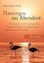 "Flamingos im Abendrot", "156 Haiku". Zwei Flamingos stehen im rosafarbenen Wasser bei Sonnenuntergang., Buch