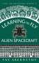 Fay Abernethy: Learning to Fly Alien Spacecraft, Buch