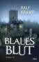 Ralf Kramp: Blaues Blut, Buch