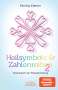 Pavlina Klemm: Heilsymbole & Zahlenreihen Band 2: Das neue Arbeitsbuch der Plejadenheilung (von der SPIEGEL-Bestseller-Autorin), Buch