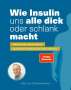 Stephan Martin: Wie Insulin uns alle dick oder schlank macht, Buch
