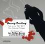 Jan Philipp Zymny: Henry Frottey - Sein erster Fall: Teil 2 -Das Ende der Trilogie, MP3