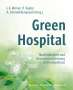 : Green Hospital, Buch