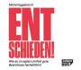 Michel Eggebrecht: Entschieden!, CD
