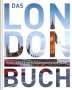Petra Dubilski: Das London Buch, Buch