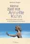 Barbara Degen: Meine Zeit mit Annette Kuhn, Buch