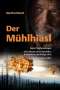 Manfred Böckl: Der Mühlhiasl, Buch