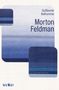 „Guillaume Belhomme, Morton Feldman, For Bunita Marcus.“ Blaue, abstrakte Formen. Logo in Blau: „wolke“., Buch