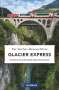 Dietmar Beckmann: Glacier Express, Buch