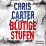Chris Carter: Blutige Stufen (Ein Hunter-und-Garcia-Thriller 12), 2 Diverse