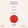 Muriel Barbery: Eine Rose allein, CD,CD,CD,CD