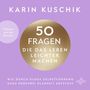 Karin Kuschik: 50 Fragen, die das Leben leichter machen, 2 MP3-CDs