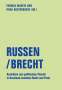 Irina Rastorgueva: Russen/Brecht, Buch