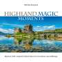Michael Ramjoue: Highland Magic Moments, CD