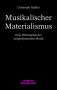 Christoph Haffter: Musikalischer Materialismus, Buch