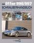 Wayne R. Dempswy: Das 911er 996/997 Schrauberhandbuch (1998-2008), Buch