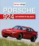 Jan-Henrik Muche: Edition PORSCHE FAHRER: Porsche 924, Buch