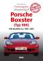 Tobias Zoporowski: Praxisratgeber Klassikerkauf Porsche Boxster (Typ 986), Buch