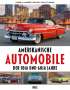 Richard M. Langworth: Amerikanische Automobile der 50er und 60er Jahre, Buch