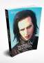 : Marilyn Manson Chronik Update, Buch