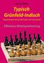 Titel: "Typisch Grünfeld-Indisch" von Karsten Müller. Unten ein Schachbrett mit Figuren.