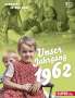 Daniela Grosch: Unser Jahrgang 1962, Buch