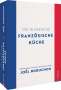 Joël Robuchon: Die klassische französische Küche, Buch