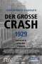 John Kenneth Galbraith: Der große Crash 1929, Buch