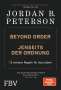Jordan B. Peterson: Beyond Order - Jenseits der Ordnung, Buch