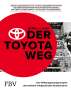 Jeffrey K. Liker: Der Toyota Weg (2021), Buch
