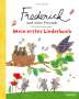 Leo Lionni: Frederick und seine Freunde: Mein erstes Liederbuch, Buch