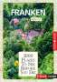 Rasso Knoller: 1000 Places-Regioführer Franken, Buch