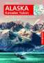 Wolfgang R. Weber: Alaska - VISTA POINT Reiseführer Reisen Tag für Tag, Buch