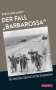 Steve Hollasky: Der Fall "Barbarossa", Buch