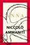 Niccolò Ammaniti: Anna, Buch