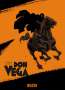 Pierre Alary: Don Vega - Zorro, die Geburt einer Legende, Buch