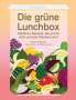 Becky Alexander: Die grüne Lunchbox, Buch