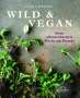 Laura Wright: Wild & Vegan, Buch