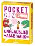 Carola von Kessel: Pocket Quiz junior Unglaublich, aber wahr, Div.
