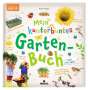 Anke Küpper: Mein kunterbuntes Gartenbuch, Buch