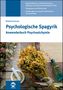Roland Lackner: Psychologische Spagyrik - Buch, Buch