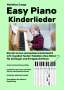 Matthias Junge: Easy Piano Kinderlieder, Buch