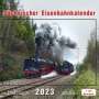 Thomas Böttger: Sächsischer Eisenbahnkalender 2023, Kalender